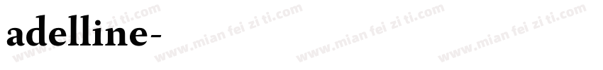 adelline字体转换