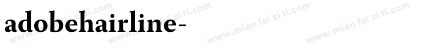 adobehairline字体转换