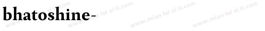 bhatoshine字体转换