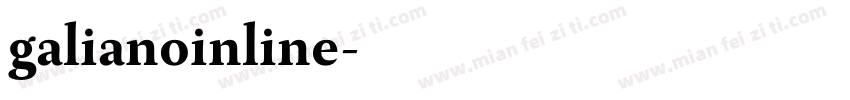 galianoinline字体转换