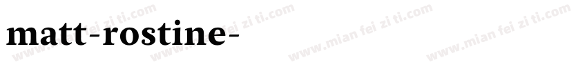 matt-rostine字体转换