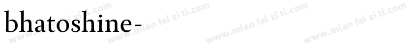bhatoshine字体转换
