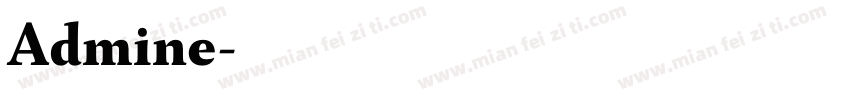 Admine字体转换