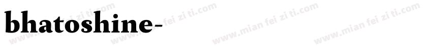 bhatoshine字体转换