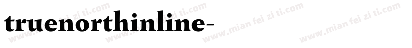 truenorthinline字体转换