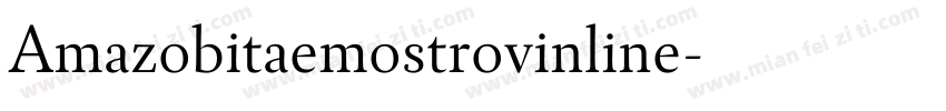Amazobitaemostrovinline字体转换
