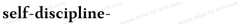 self-discipline字体转换