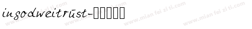 ingodweitrust字体转换