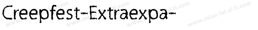 Creepfest-Extraexpa字体转换