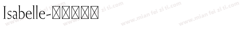 Isabelle字体转换