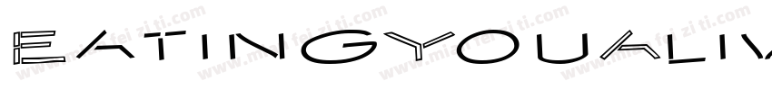 EatingYouAlive-DBjd字体转换
