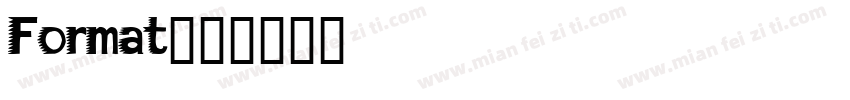 Format字体转换