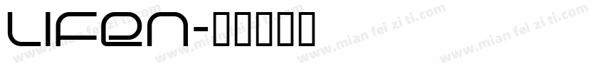 LIFEN字体转换