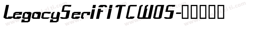 LegacySerifITCW05字体转换