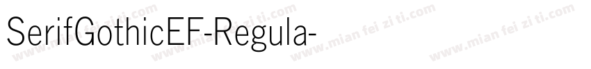 SerifGothicEF-Regula字体转换
