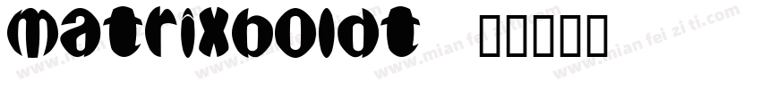 matrixboldt字体转换