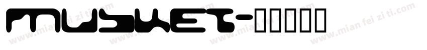 Musket字体转换