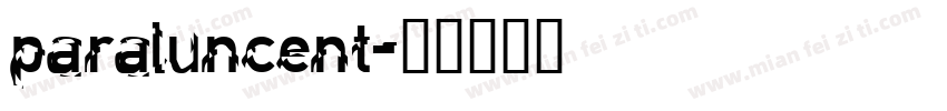 paraluncent字体转换