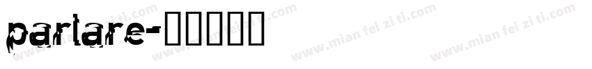 parlare字体转换