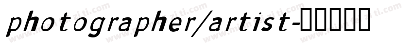 photographer/artist字体转换