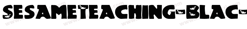SesameTeaching-Blac字体转换