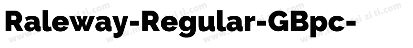Raleway-Regular-GBpc字体转换