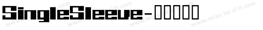 SingleSleeve字体转换