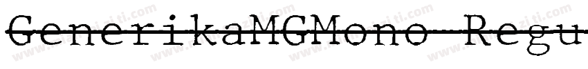 GenerikaMGMono-Regul字体转换