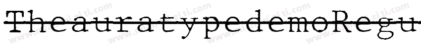 TheauratypedemoRegul字体转换