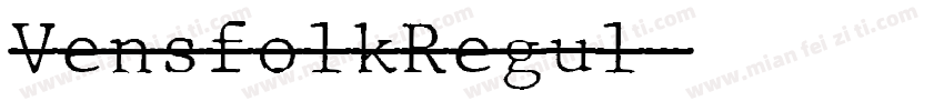 VensfolkRegul字体转换