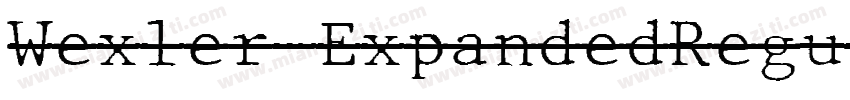 Wexler-ExpandedRegul字体转换