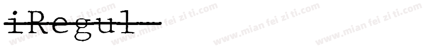 iRegul字体转换