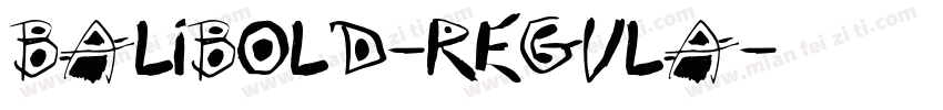 Balibold-Regula字体转换