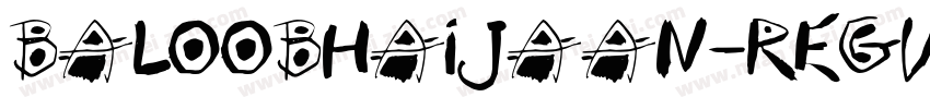 BalooBhaijaan-Regula字体转换