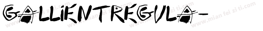 GallientRegula字体转换