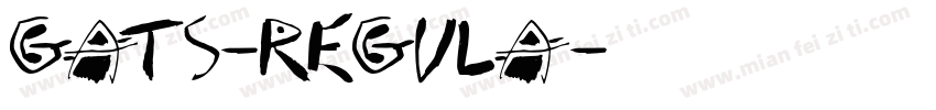 Gats-Regula字体转换