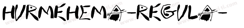 HurmeHEMA-Regula字体转换