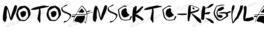 NotoSansCKtc-Regula字体转换