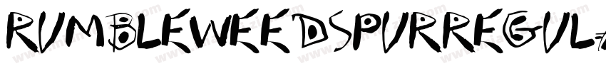 RumbleweedspurRegula字体转换