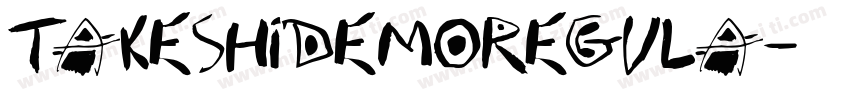 TakeshiDemoRegula字体转换