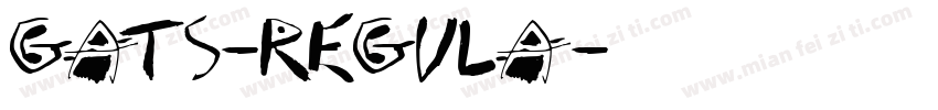 Gats-Regula字体转换