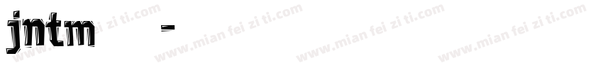 jntm摄像机字体转换