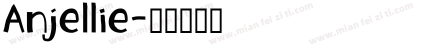 Anjellie字体转换