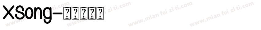 XSong字体转换