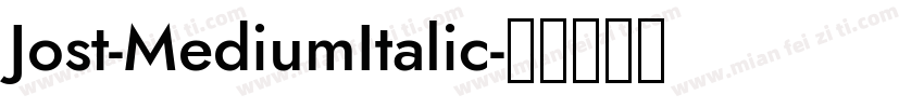 Jost-MediumItalic字体转换