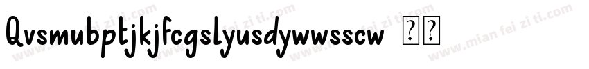 Qvsmubptjkjfcgslyusdywwsscw字体转换