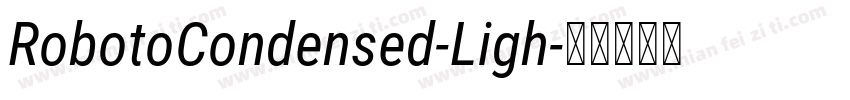 RobotoCondensed-Ligh字体转换