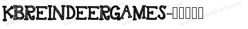 KBREINDEERGAMES字体转换