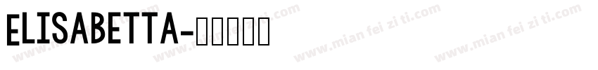 Elisabetta字体转换