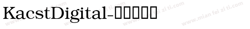 KacstDigital字体转换